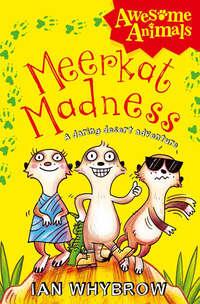Meerkat Madness, Ian  Whybrow audiobook. ISDN42412390