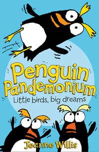 Penguin Pandemonium, Jeanne  Willis audiobook. ISDN42412406