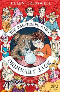 The Bagthorpe Saga: Ordinary Jack, Helen  Cresswell audiobook. ISDN42412542
