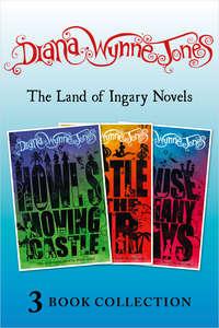 The Land of Ingary Trilogy - Diana Jones