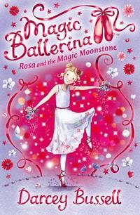 Rosa and the Magic Moonstone, Darcey  Bussell audiobook. ISDN42412854