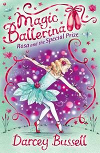 Rosa and the Special Prize, Darcey  Bussell audiobook. ISDN42412862