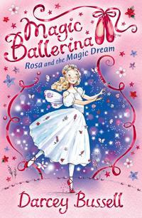 Rosa and the Magic Dream, Darcey  Bussell audiobook. ISDN42412870