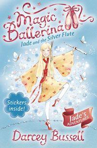 Jade and the Silver Flute, Darcey  Bussell audiobook. ISDN42412950