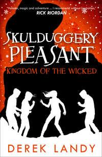 Kingdom of the Wicked, Derek  Landy audiobook. ISDN42412990