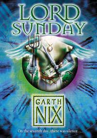 Lord Sunday, Гарта Никс audiobook. ISDN42413142