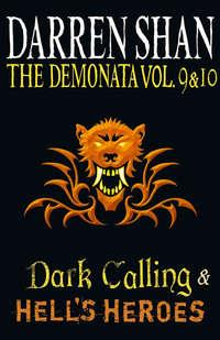 Volumes 9 and 10 - Dark Calling/Hell’s Heroes,  książka audio. ISDN42413366