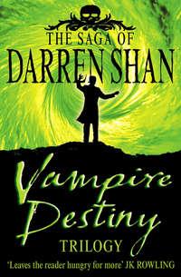 Vampire Destiny Trilogy,  аудиокнига. ISDN42413510