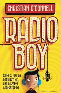 Radio Boy,  аудиокнига. ISDN42413550