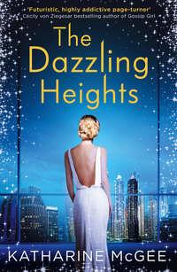 The Dazzling Heights, Катарины Макги audiobook. ISDN42413710