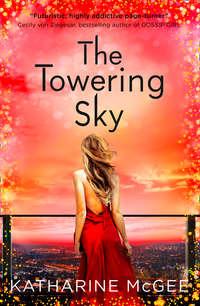 The Towering Sky, Катарины Макги аудиокнига. ISDN42413718