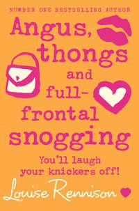 Angus, thongs and full-frontal snogging, Louise  Rennison audiobook. ISDN42413798