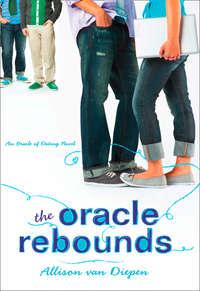 The Oracle Rebounds,  аудиокнига. ISDN42413846