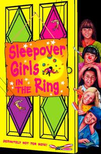 Sleepover Girls in the Ring,  książka audio. ISDN42414086
