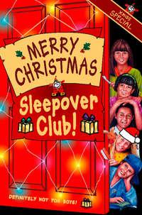Merry Christmas, Sleepover Club: Christmas Special - Sue Mongredien