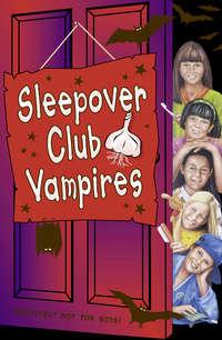 Sleepover Club Vampires,  аудиокнига. ISDN42414134