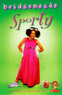 The Sporty Bridesmaid,  audiobook. ISDN42414398