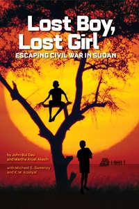 Lost Boy, Lost Girl: Escaping Civil War in Sudan,  audiobook. ISDN42414446