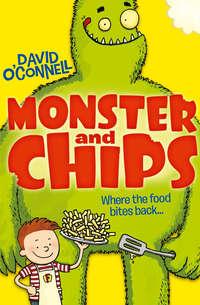 Monster and Chips,  audiobook. ISDN42414510