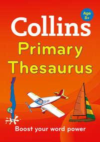 Collins Primary Thesaurus, Collins  Dictionaries Hörbuch. ISDN42414598