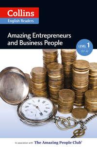 Amazing Entrepreneurs & Business People: A2,  аудиокнига. ISDN42415214