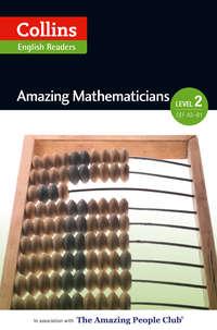 Amazing Mathematicians: A2-B1,  аудиокнига. ISDN42415238