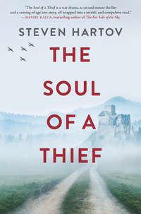 The Soul Of A Thief, Steven  Hartov аудиокнига. ISDN42415406