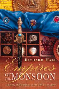 Empires of the Monsoon, Richard  Hall audiobook. ISDN42415454