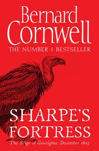 Sharpe’s Fortress: The Siege of Gawilghur, December 1803, Bernard  Cornwell аудиокнига. ISDN42415502