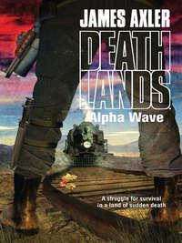 Alpha Wave - James Axler
