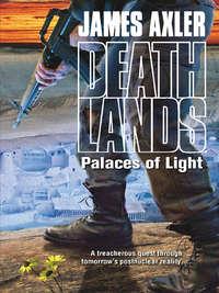 Palaces Of Light - James Axler