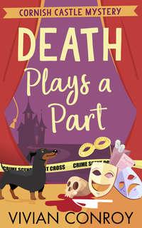 Death Plays a Part, Vivian  Conroy audiobook. ISDN42417862