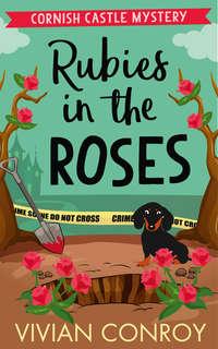 Rubies in the Roses, Vivian  Conroy аудиокнига. ISDN42417870