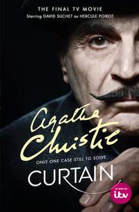 Curtain: Poirot’s Last Case - Агата Кристи