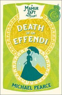 Death of an Effendi, Michael  Pearce audiobook. ISDN42418062