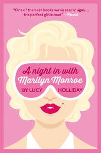 A Night In With Marilyn Monroe, Lucy  Holliday аудиокнига. ISDN42418962