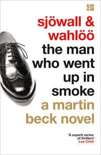 The Man Who Went Up in Smoke - Val McDermid