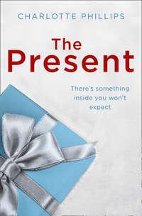 The Present: The must-read Christmas romance of the year!, Charlotte  Phillips audiobook. ISDN42419722