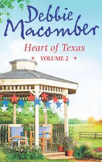 Heart of Texas Volume 2: Caroline′s Child, Debbie  Macomber audiobook. ISDN42420522