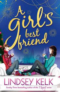 A Girl’s Best Friend, Lindsey Kelk audiobook. ISDN42420538