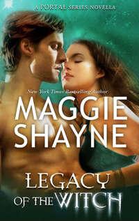 Legacy of the Witch, Maggie  Shayne audiobook. ISDN42420810