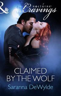 Claimed by the Wolf, Saranna  DeWylde audiobook. ISDN42421074