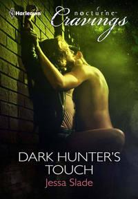 Dark Hunter′s Touch, Jessa  Slade аудиокнига. ISDN42421082