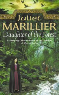 Daughter of the Forest, Juliet  Marillier аудиокнига. ISDN42421250