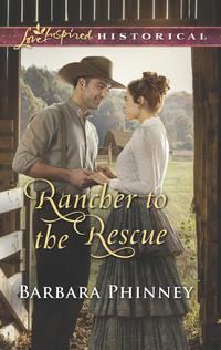 Rancher To The Rescue, Barbara  Phinney audiobook. ISDN42422322