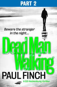 Dead Man Walking, Paul  Finch audiobook. ISDN42422394