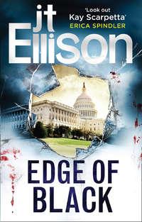 Edge of Black, J.T.  Ellison audiobook. ISDN42422490