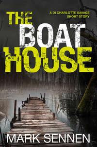 The Boat House - Mark Sennen