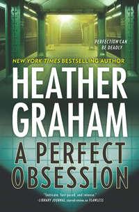 A Perfect Obsession, Heather  Graham аудиокнига. ISDN42422570