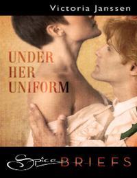 Under Her Uniform, Victoria  Janssen audiobook. ISDN42422842